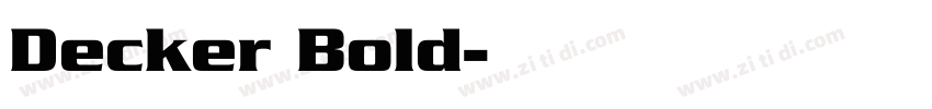Decker Bold字体转换